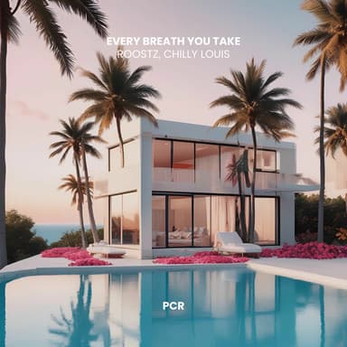 Every Breath You Take (Chilly Louis Remix)