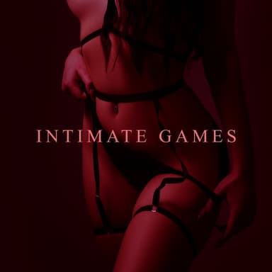 Intimate Games: Tantric Pleasure Music, Wild Desires