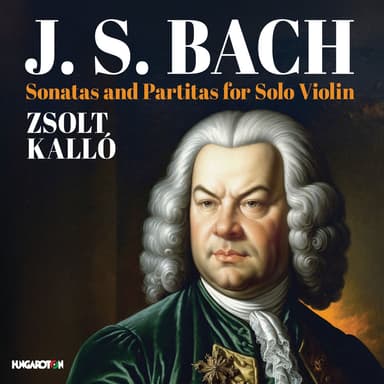 J.S. Bach: Sonatas & Partitas for Solo Violin