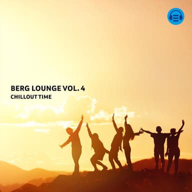 Berg Lounge, Vol. 4 - Chillout Time