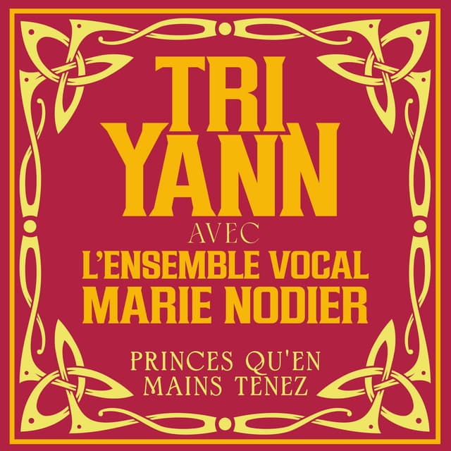 Princes Qu'en Mains Tenez
