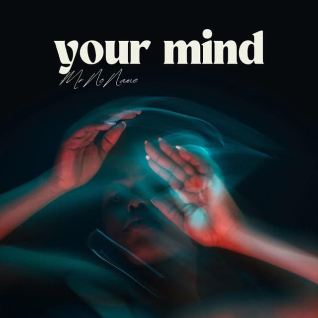 Your Mind (Radio Edit)
