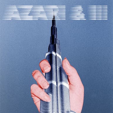 Azari & III