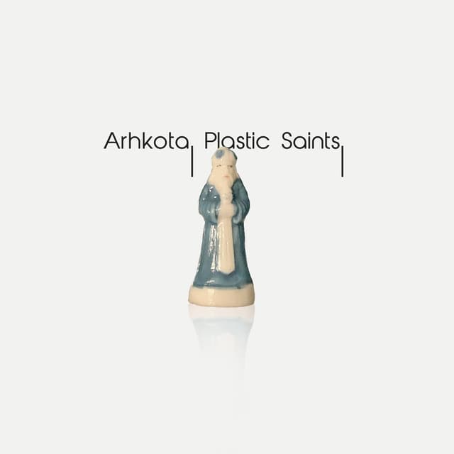 Plastic Saints