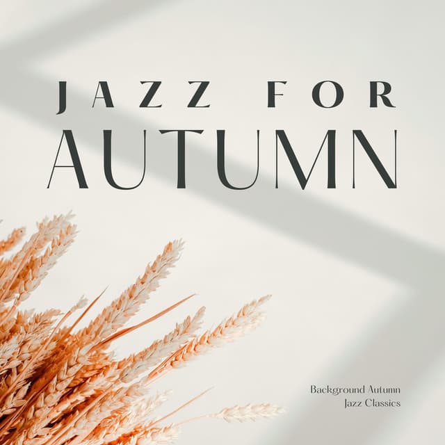Background Autumn Jazz Classics