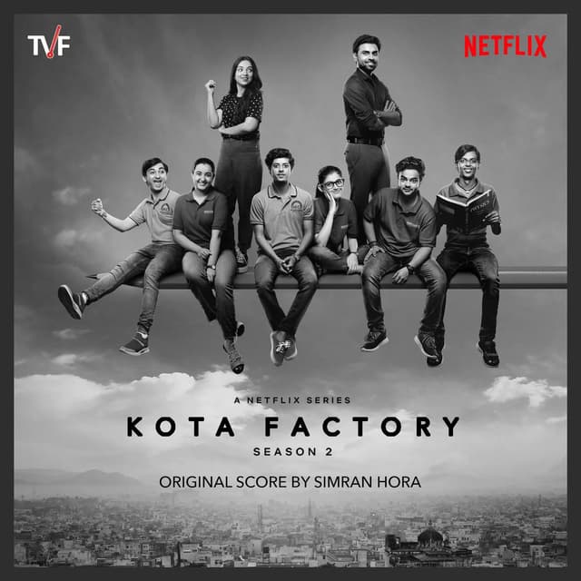 Kota Factory: Season 2 (Music From The Netflix Series)