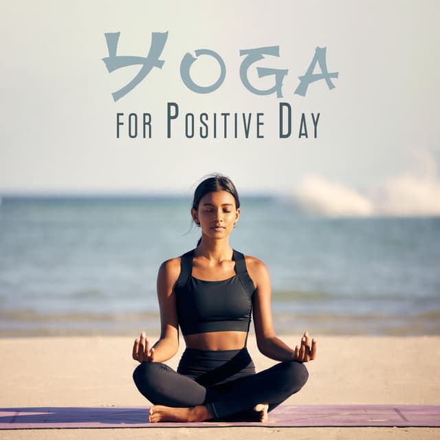 Yoga for Positive Day