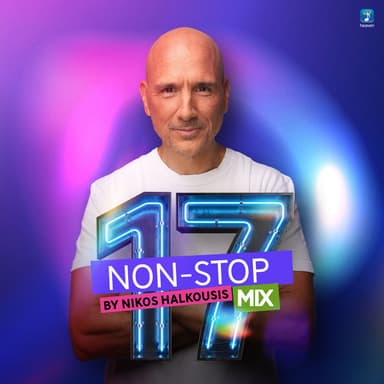 Nikos Halkousis Non Stop Mix, Vol. 17 (DJ Mix)