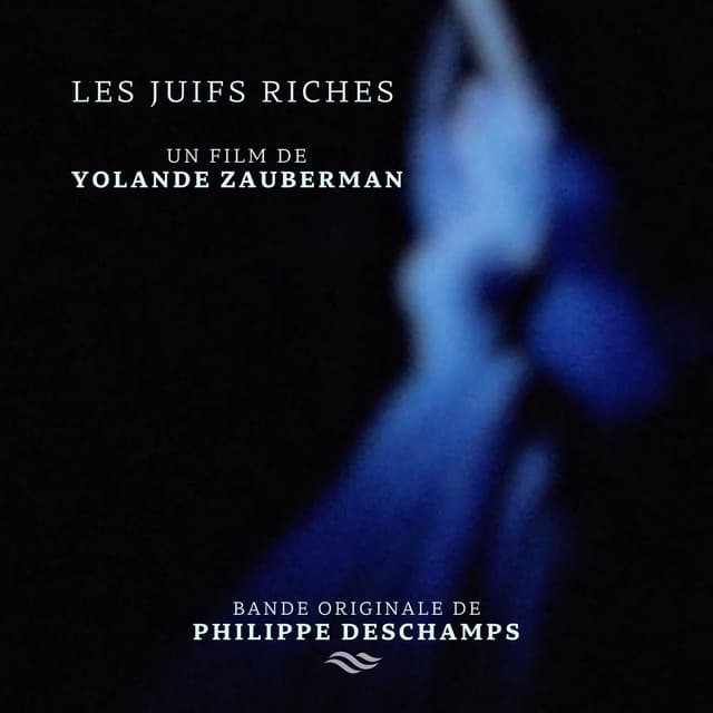 Les juifs riches (Bande originale du film)