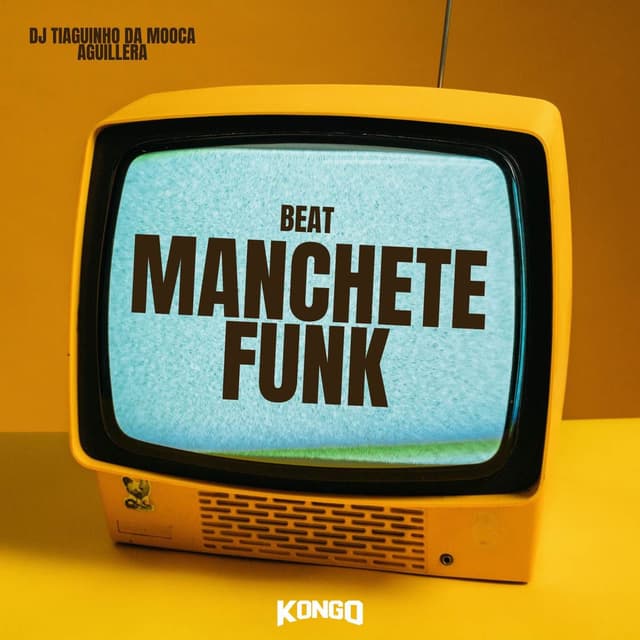 Beat Manchete Funk