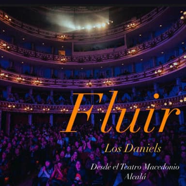 Fluir (En Vivo Desde Oaxaca teatro Macedonio Alcalá)