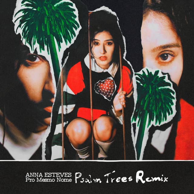 Pro Mesmo Nome (Psalm Trees Remix)