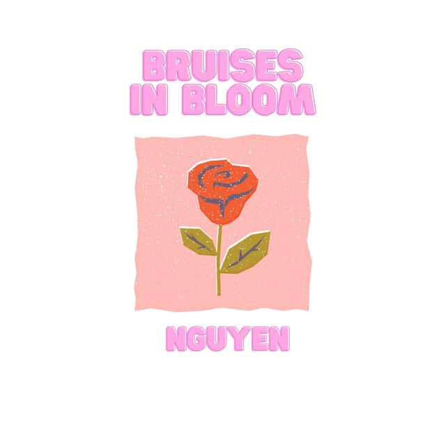 Bruises in Bloom