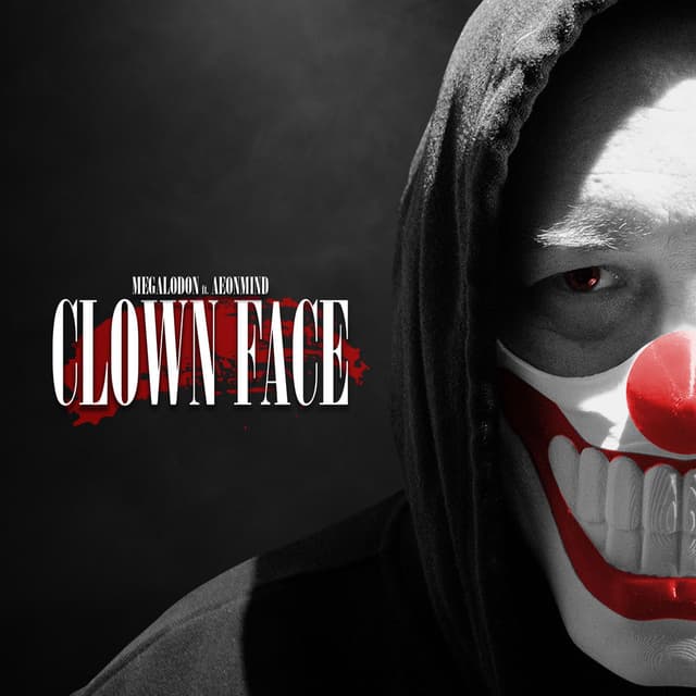 Clown Face (feat. AeonMind)