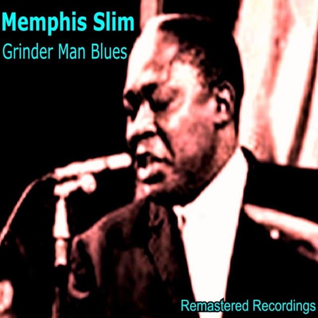 Grinder Man's Blues