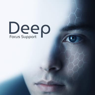 Deep Focus Support