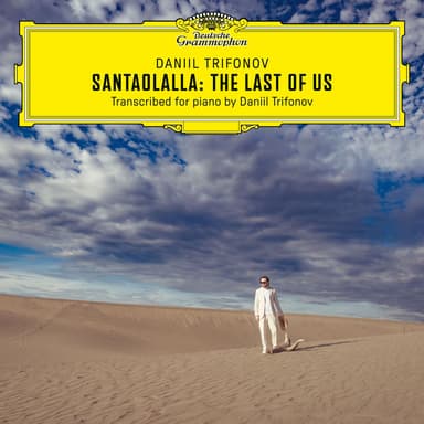 Santaolalla: Theme from "The Last of Us" (Transcr. Trifonov for Piano)