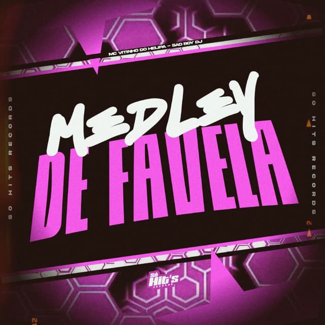 Medley de Favela
