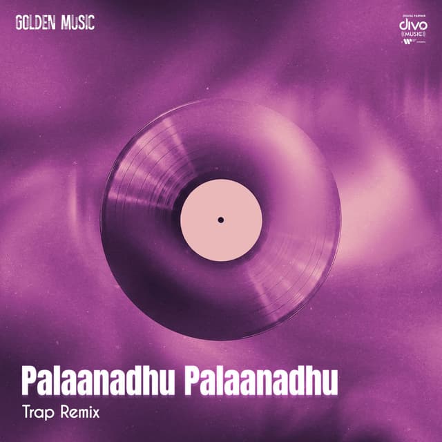 Palaanadhu Palaanadhu - Trap Remix
