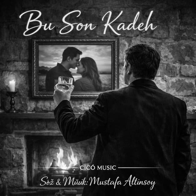 Bu Son Kadeh