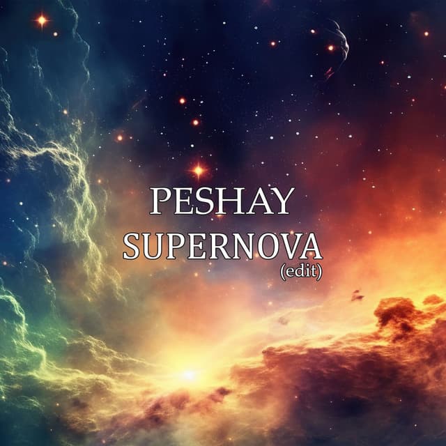 Supernova (Edit)