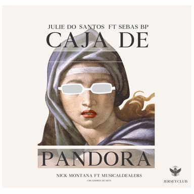 CAJA DE PANDORA (feat. JULIE DO SANTOS & SEBAS BP)