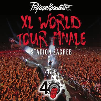 XL World Tour Finale (Live in Zagreb)