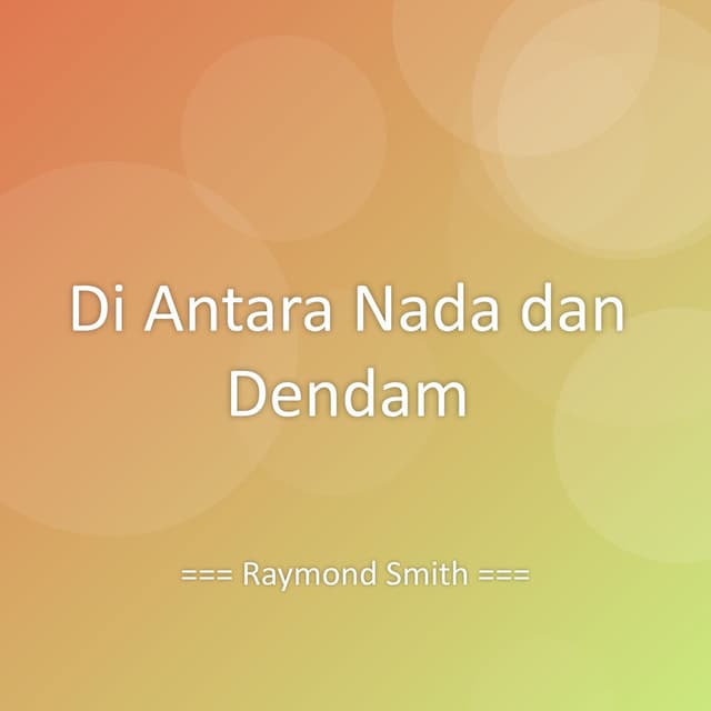 Di Antara Nada dan Dendam