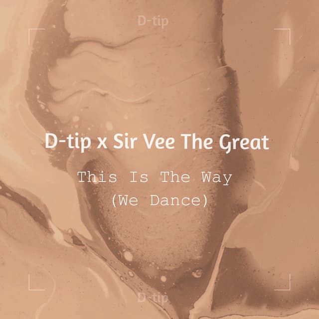 This Is The Way (We Dance)