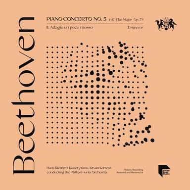 Piano Concerto No. 5 in E-Flat Major, Op. 73 "Emperor": II. Adagio un poco mosso