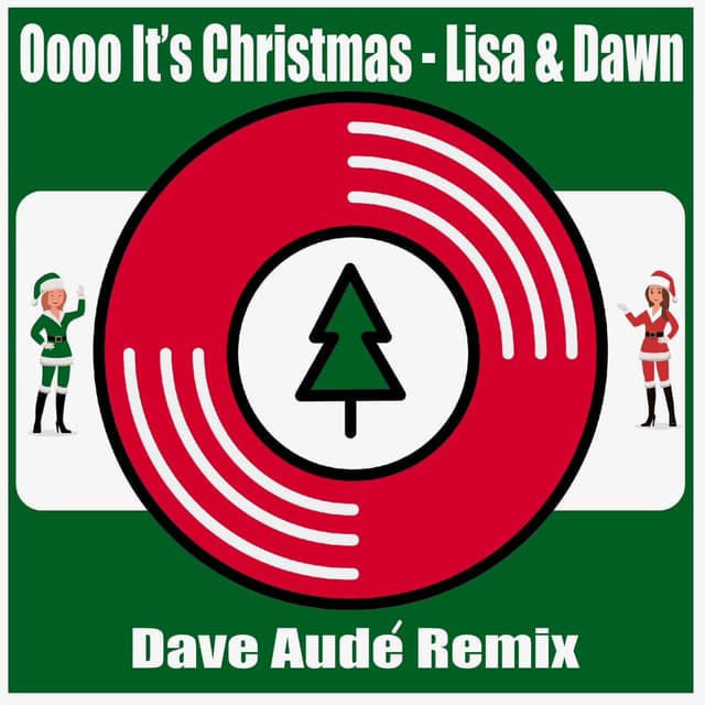 Oooo It's Christmas (Dave Audè Remix)