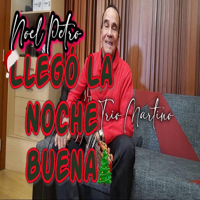 Llegó La Noche Buena