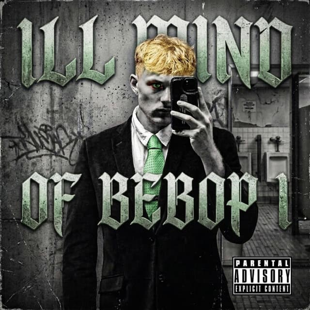 ILL MIND OF BEBOP I