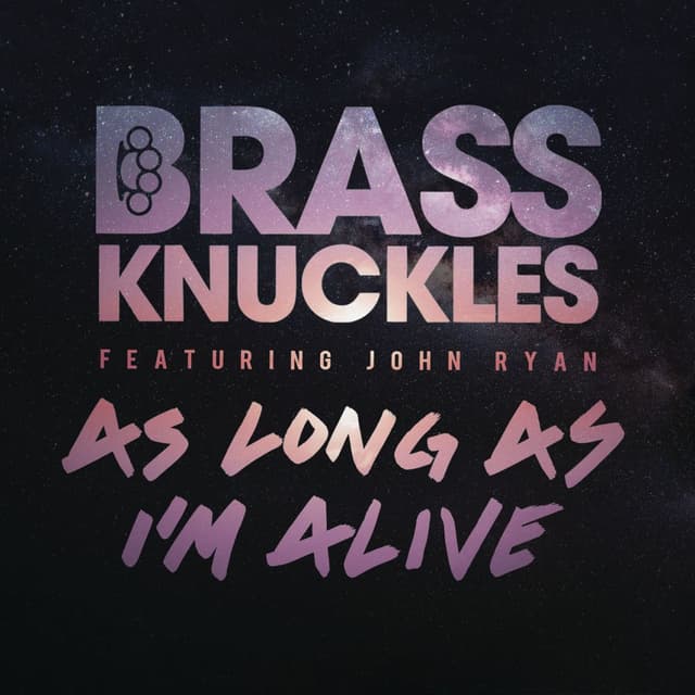 As Long As I'm Alive (Remixes) (feat. John Ryan)