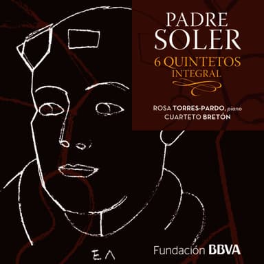 Padre Soler: Seis Quintetos. Integral