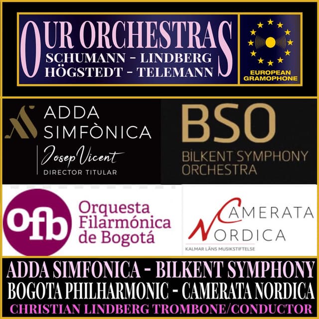 Our Orchestras I: Adda Simfonica - Bilkent Symphony - Bogota Philharmonic - Camerata Nordica