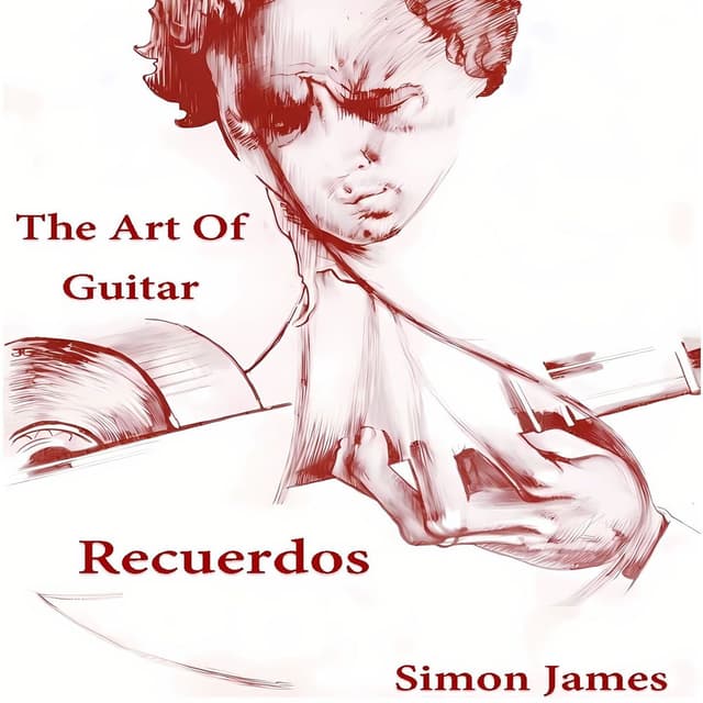 The Art of Guitar - Recuerdos