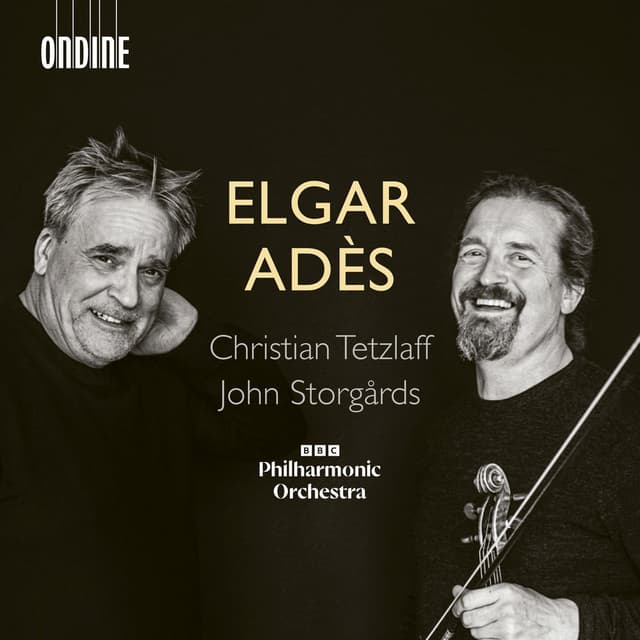 Elgar & Thomas Adès: Violin Concertos
