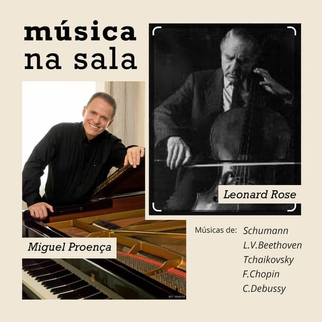 Música na Sala: Miguel Proença & Leonard Rose