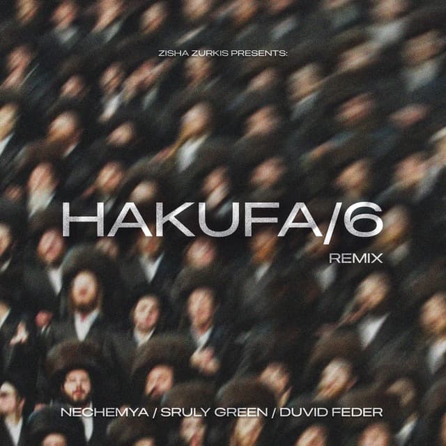 Hakufa/6 (feat. Duvid Feder)