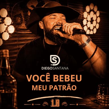 Você Bebeu Meu Patrão 1.0 (Ao Vivo)