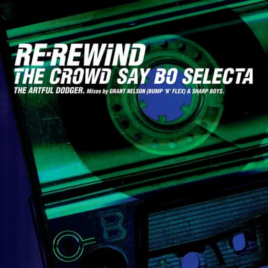 Re-Rewind (The Crowd Say Bo Selecta) (feat. Craig David) (Radio Edit)