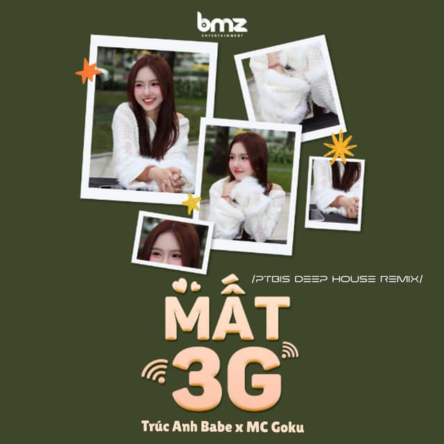 Mất 3G (PTbis Deep House Remix)