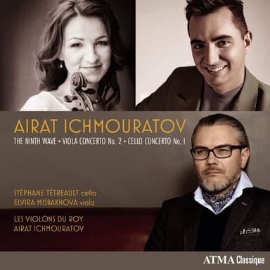 Ichmouratov: The Ninth Wave, Viola Concerto No. 2, Cello Concerto No. 1
