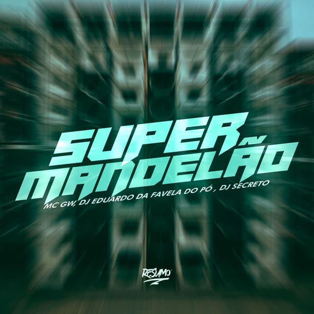 Super Mandelão