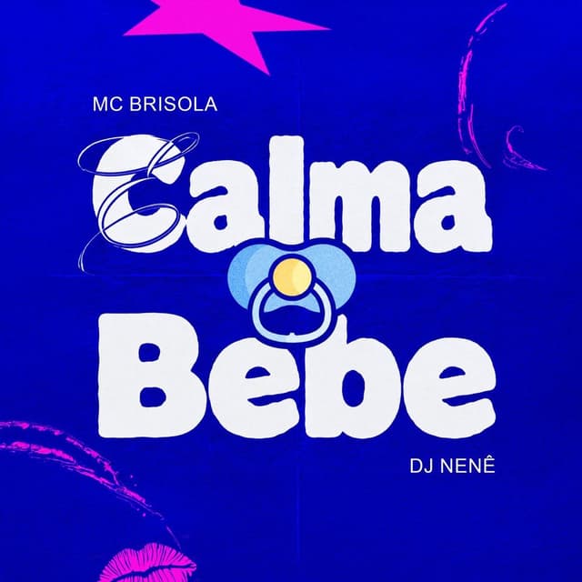 Calma Bebê