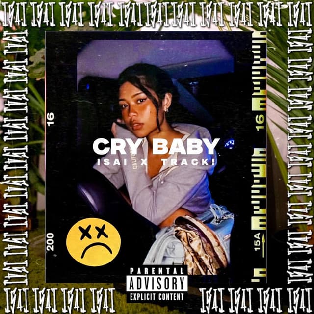 Cry Baby (feat. Track!)