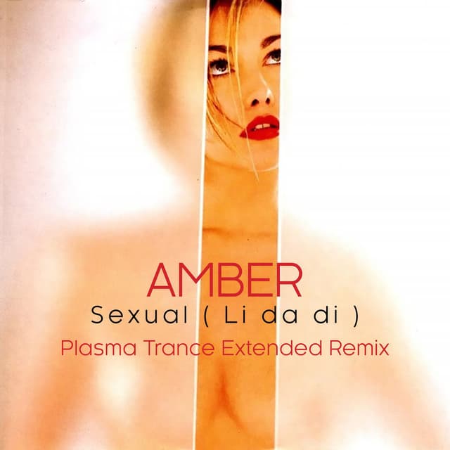 Sexual (Li Da Di) (Plasma Trance Remix - Extended)