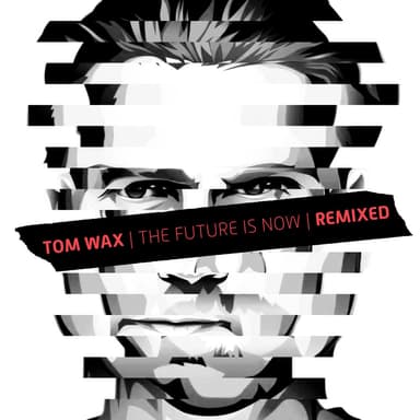 The Future Is Now (Remixed)