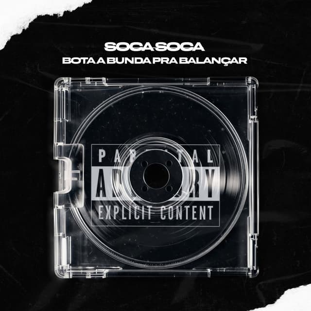Soca Soca Bota a Bunda Pra Balançar